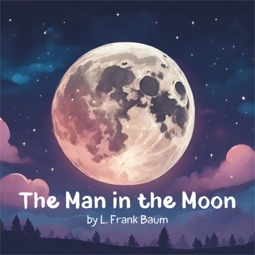 The Man in the Moon (Unabridged)