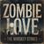 Zombie Love