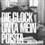 Die Glock Unta Mein Poista