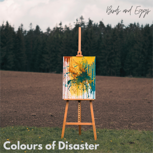 Colours of Disaster