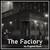 The Factory