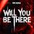 Will You Be There (Remix)