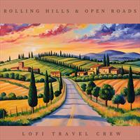 Rolling Hills & Open Roads