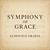 Symphony of Grace