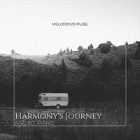 Harmony’s Journey and my Piano
