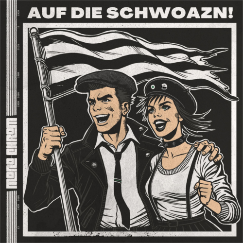 Auf Die Schwoazn!