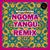 Ngoma Yangu (Remix)