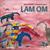 I Am Om