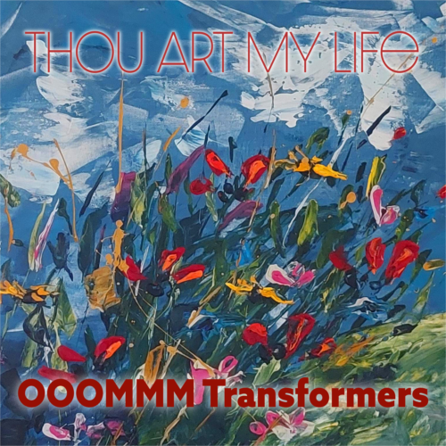 Thou Art My Life