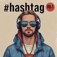 #hashtag Vol. 1
