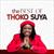 The Best of Thoko Suya