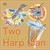 Two and a Harp Man