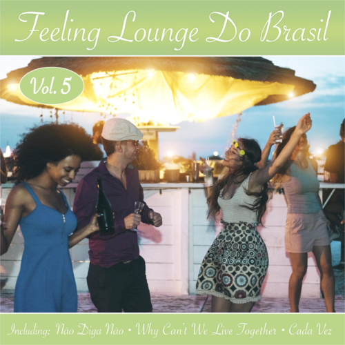 Feeling Lounge Do Brasil Vol. 5