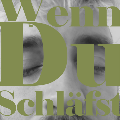 Wenn du schläfst