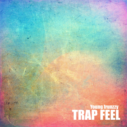 Trap Feel